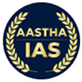 Aastha IAS