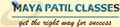 Maya Patil Classes