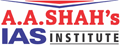 A.A. Shahâ€™s IAS Institute