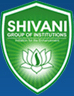 Shivani Institute of Technology (SIT)