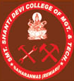 Smt. Shanti Devi College of Management and Technology