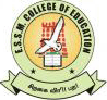 E.S.S.M. College of Education
