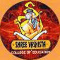 Shree Vashista College of Education