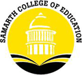 Samarth College of Education