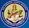 Kalaimagal Vidhya Mandir Matriculation Higher Secondary School