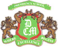 D.C.M. Presidency School