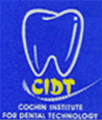 Cochin Institute for Dental Technology