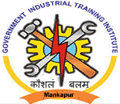 Government Industrial Training Institute - ITI Mankapur