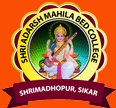 Shri Adarsh Mahila B.Ed. College