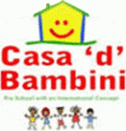 Casa 'd' Bambini Play School