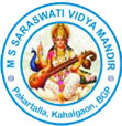 M.S. Saraswati Vidya Mandir