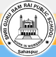 Shri Guru Ram Rai Public School - SGRR Sahaspur