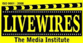 Livewires The Media Institute