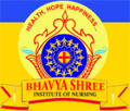 Bhavya Shree Institute of Nursing