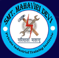 Smt. Mahaviri Devi Private Industrial Training Institute - ITI
