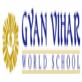 Gyan Vihar World School