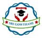 Sri Gowthami Educational Institutions